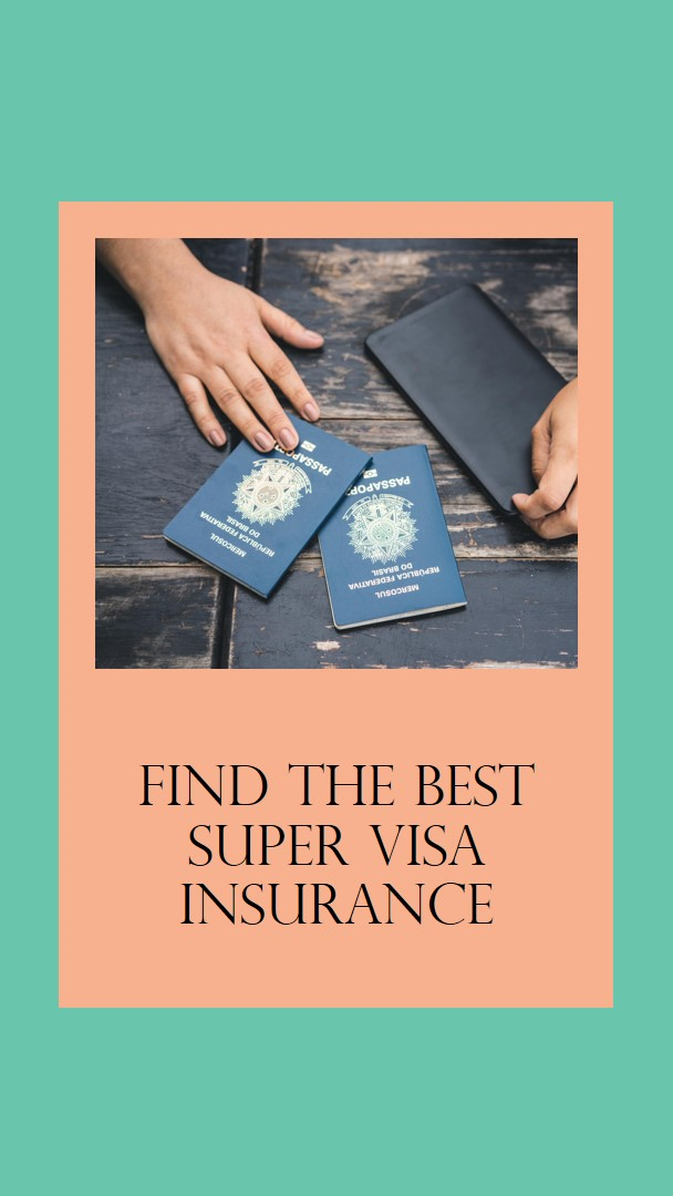 How to Compare Super Visa Insurance Policies to Find the Best Price