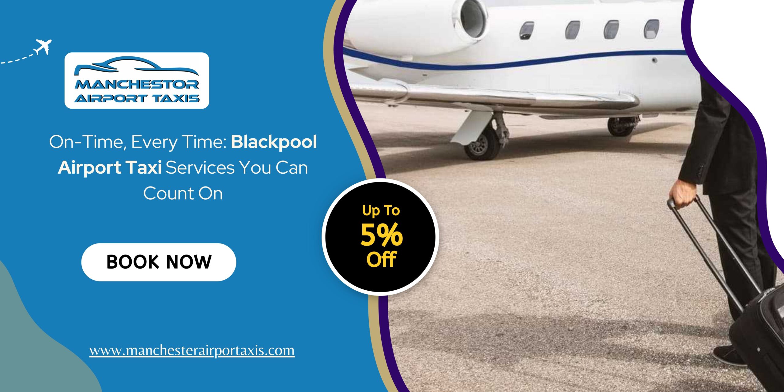 On-Time, Every Time: Blackpool Airport Taxi Services You Can Count On