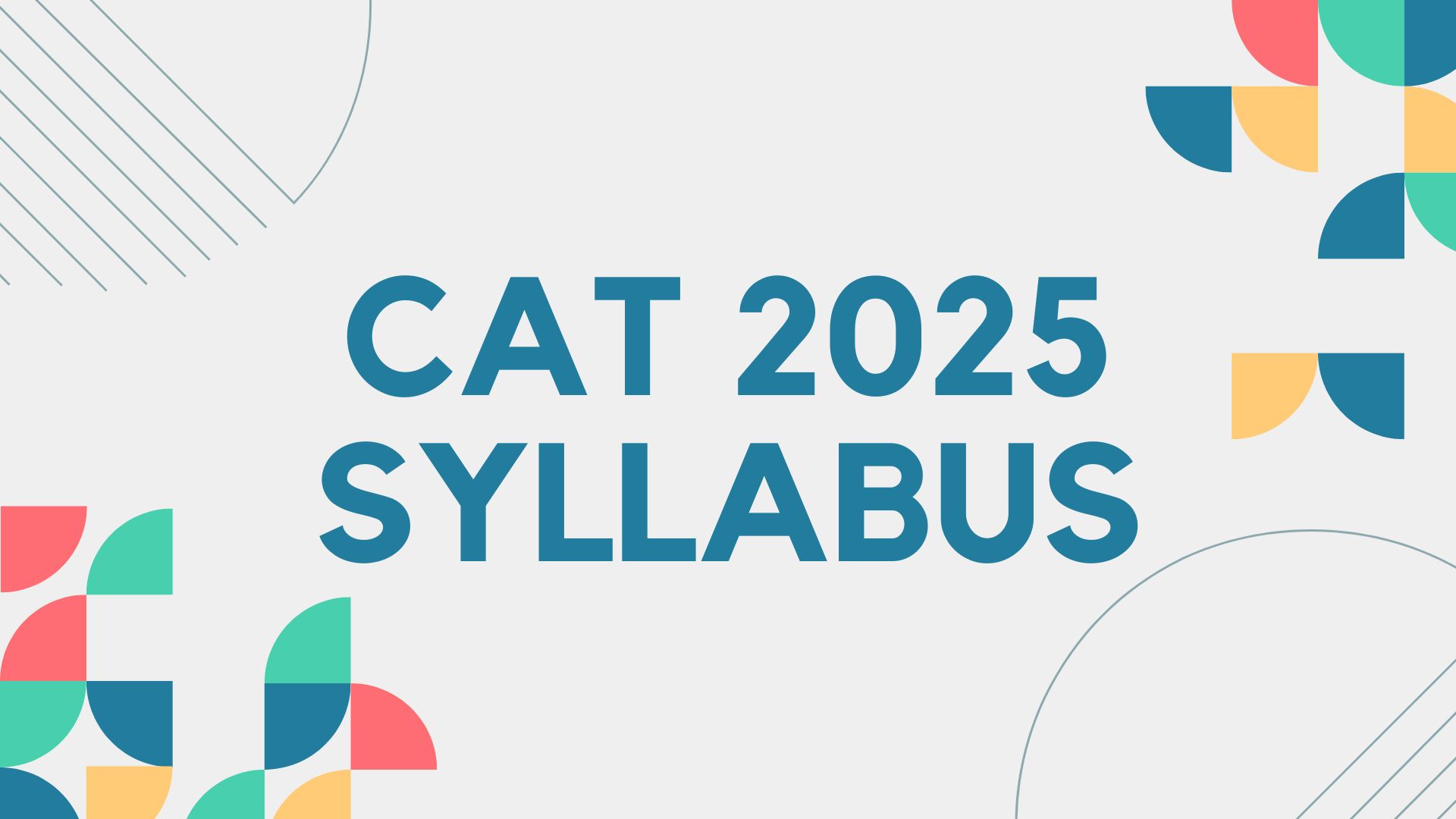 Vital Topics in the CAT Exam Syllabus