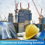 Commercial Estimating Services