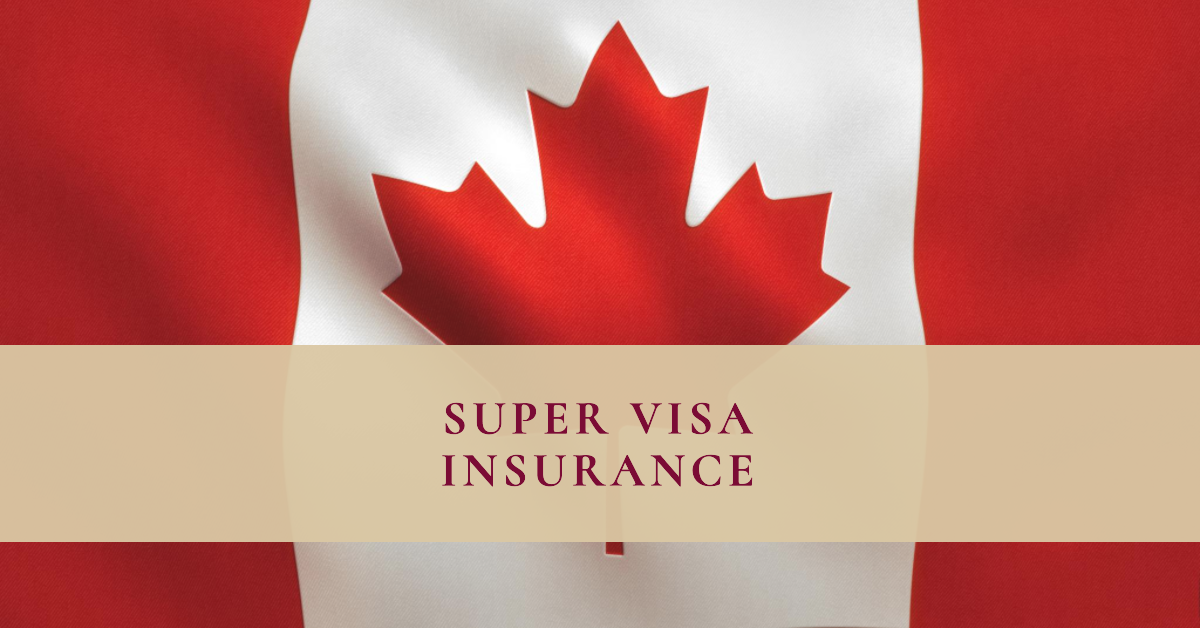 Best Parent Super Visa Insurance Plan for Extended Stays in Canada 2024