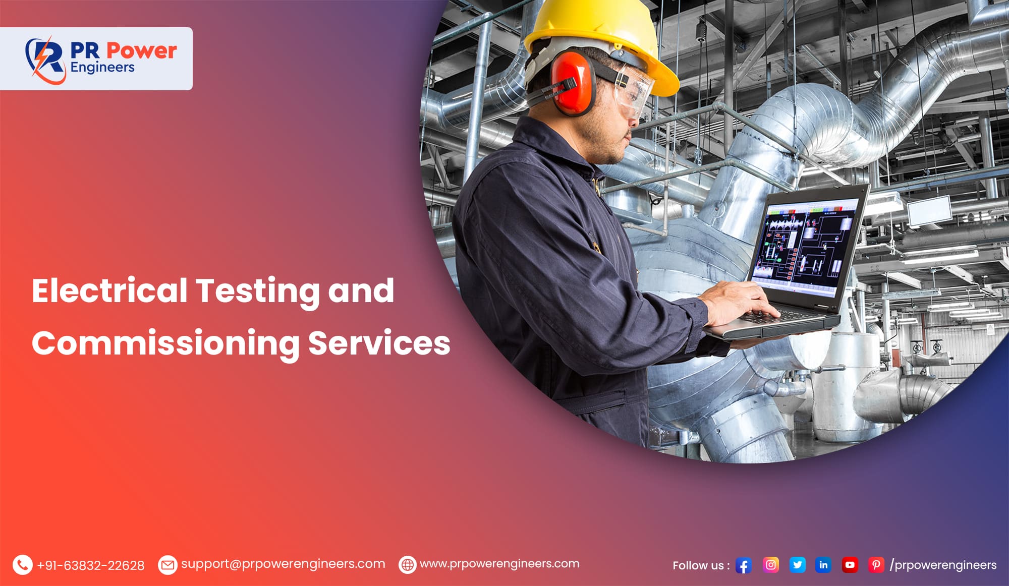 Testing and Commissioning Solutions by PR Power Engineers