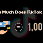 How Much Does TikTok Pay Per 1000 Views?