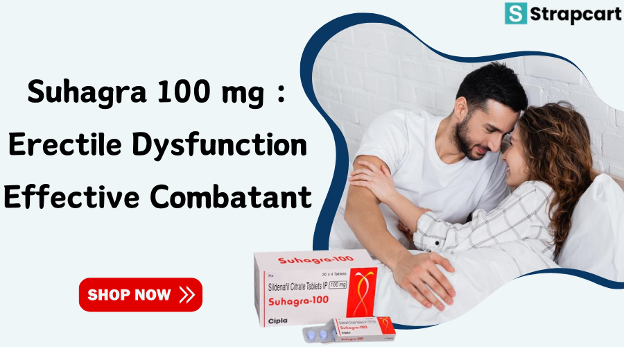 Suhagra 100 mg Erectile Dysfunction Effective Combatant