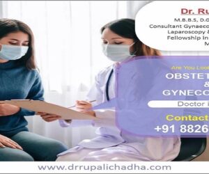 Dr. Rupali Chadha – The Best Gynecologist Doctor in Delhi for Comprehensive Women’s Health