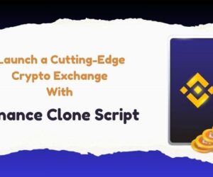 Launch a Cutting-Edge Crypto Exchange with Binance Clone Script
