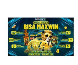 IOSBET: Bandar slot online Terpercaya pasti maxwin deposit 5ribu