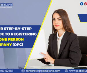 Complete Guide to Registering a One Person Company in India