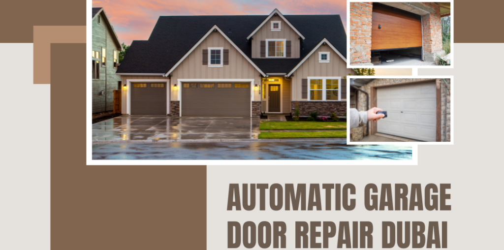 Automatic Garage Door Repair Dubai