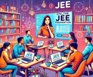 JEE Online Coaching: A Smart Choice for Engineers Aspiring