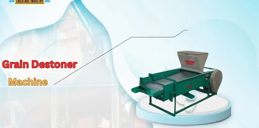 Destoner Machine