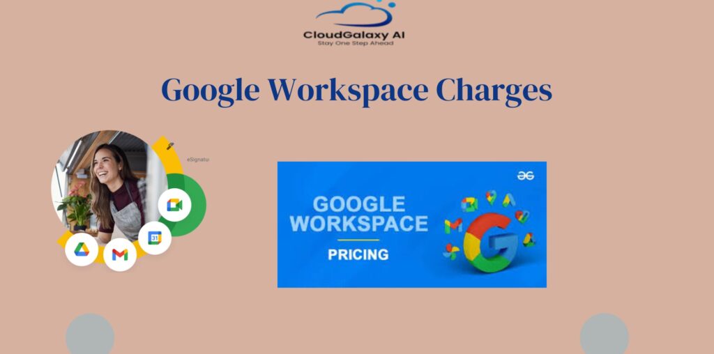 Google Workspace charges
