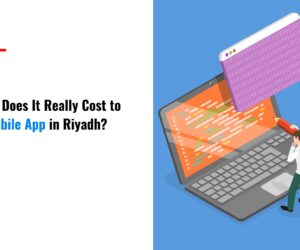 How Much Does It Really Cost to Build a Mobile App in Riyadh?