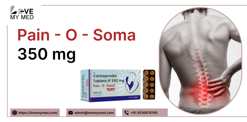 Pain O Soma 350