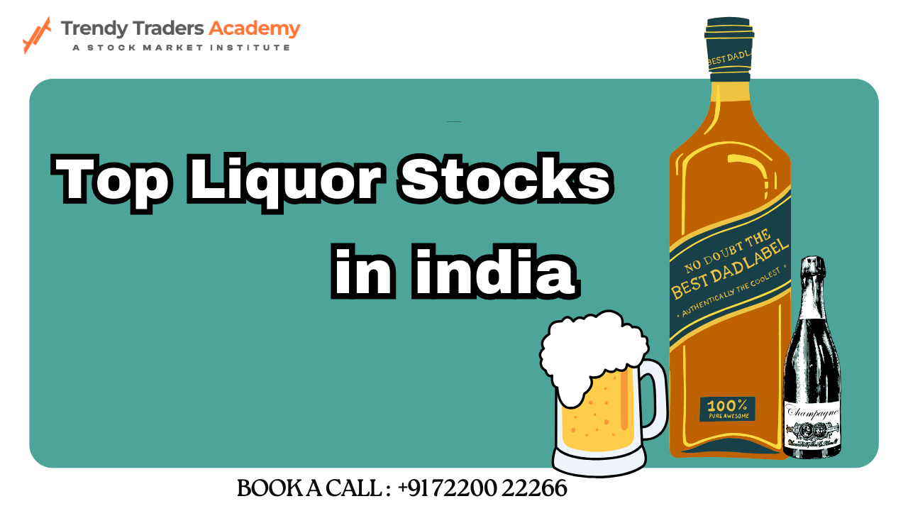 top liquor stocks in india