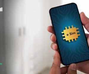 eSIM for Traveling: The Ultimate Solution for Seamless Connectivity