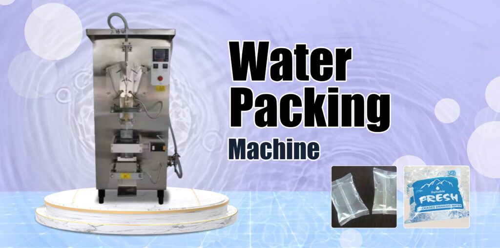 Water Packing Machine