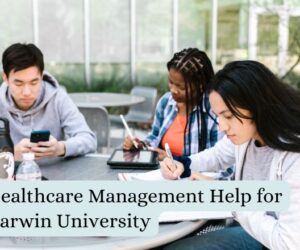 Healthcare Management Help for Darwin University
