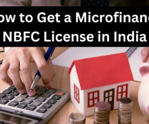 How to Get a Microfinance NBFC License in India