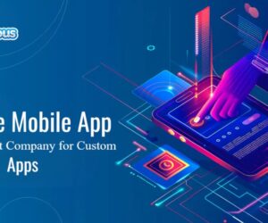 Reliable Mobile App Development Company for Custom Apps