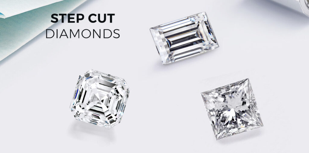 Step cut diamonds
