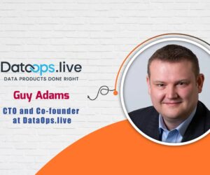 DataOps.live, CTO and Co-founder, Guy Adams – AITech Interview