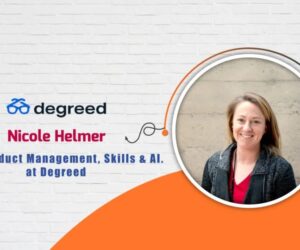 Nicole Helmer, VP of Product Managementat Degreed – AITech Interview