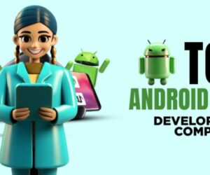 Leading Android App Development Companies in the USA: Top Picks for 2025