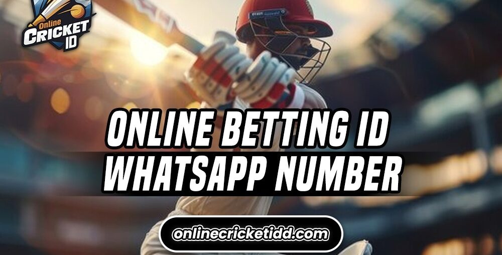 online betting id whatsapp number