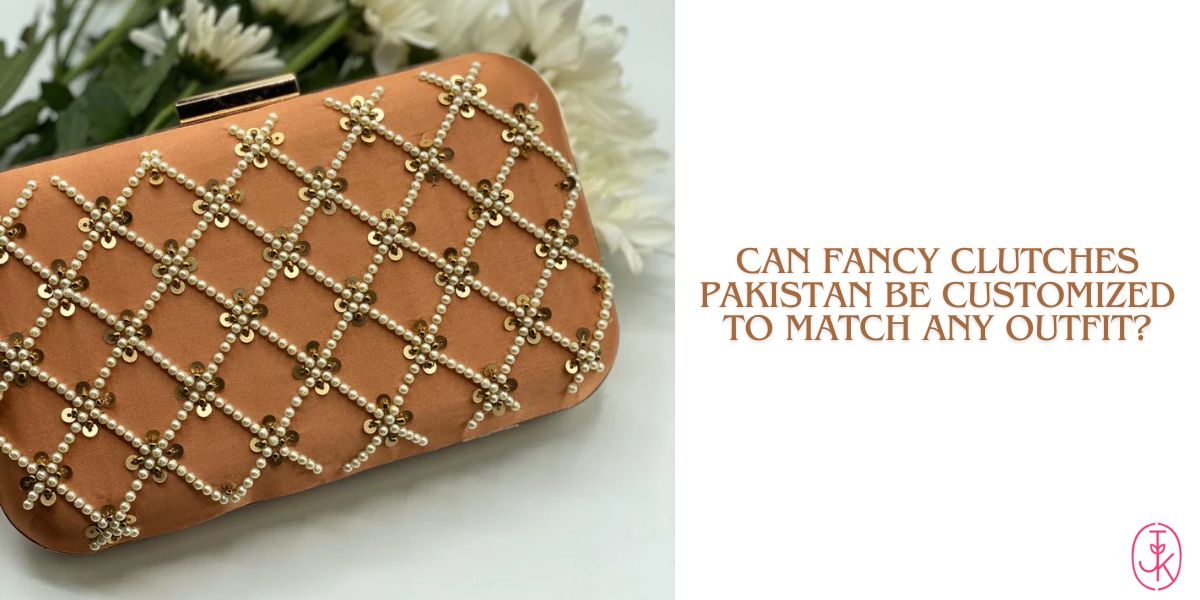 fancy clutches Pakistan