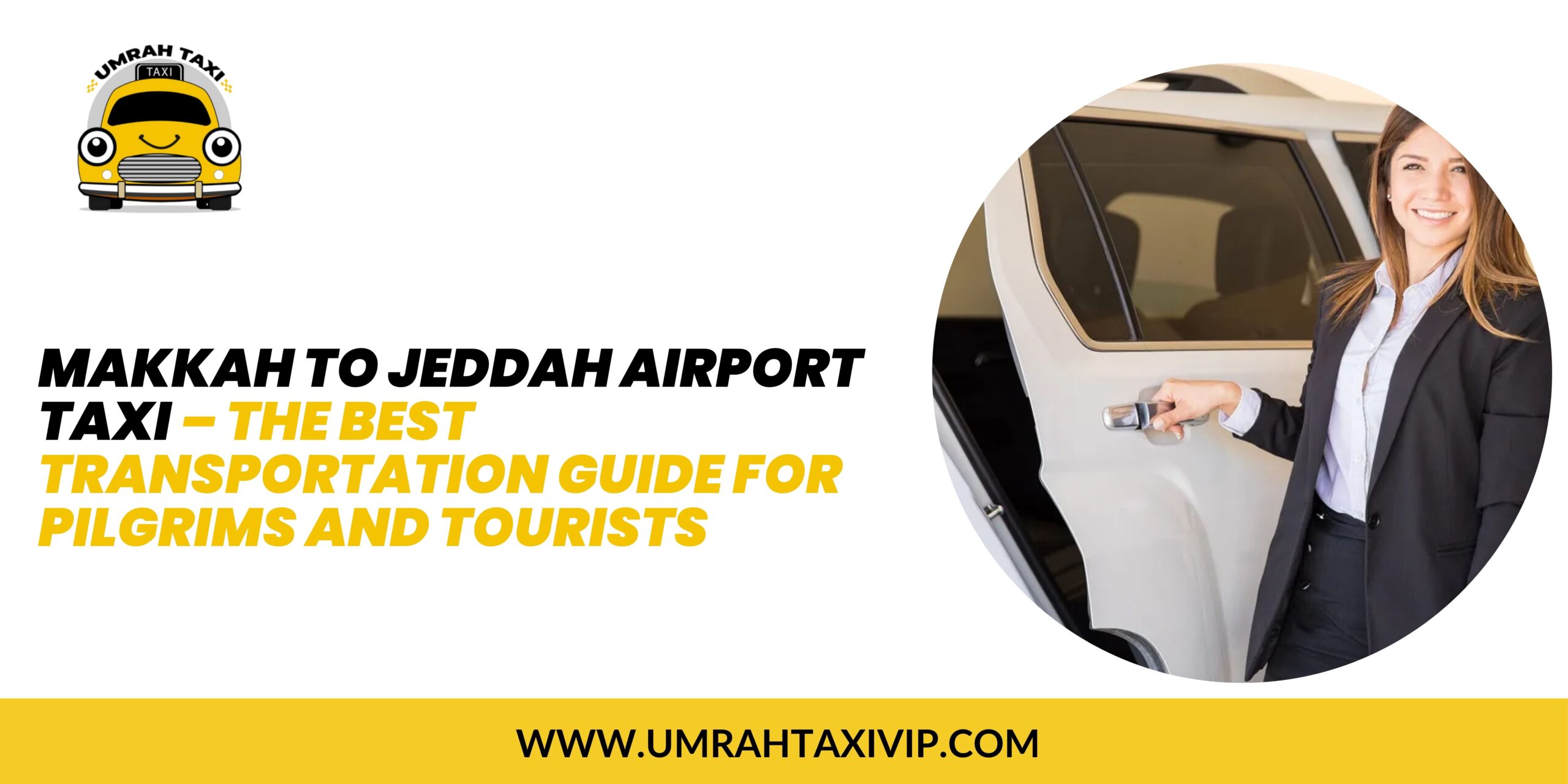 Makkah to Jeddah Airport Taxi