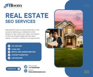 Bloom Agency: Elevate Your Brand with Expert Real Estate SEO Services