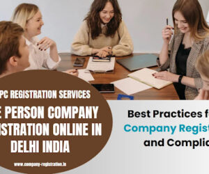 Best Practices for OPC Company Registration and Compliance in 2025
